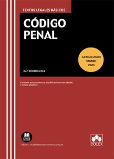 CÓDIGO PENAL ED. 2024 (CÓLEX)