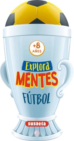 EXPLORA MENTES. FÚTBOL (SUSAETA)
