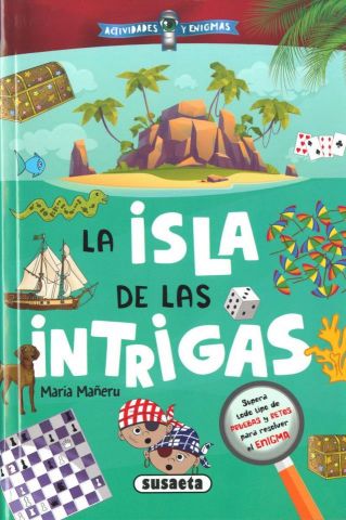 LA ISLA DE LAS INTRIGAS (SUSAETA)