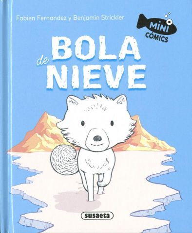 BOLA DE NIEVE. MINI CÓMICS (SUSAETA)
