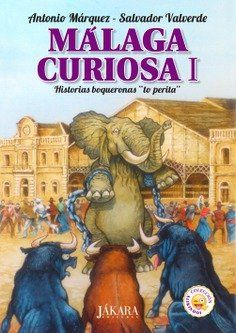 MÁLAGA CURIOSA (JÁKARA)