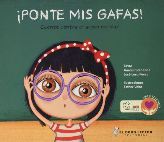 ¡PONTE MIS GAFAS! (DODO LECTOR)