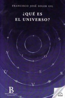 ¿QUÉ ES EL UNIVERSO? (SENDEROS)