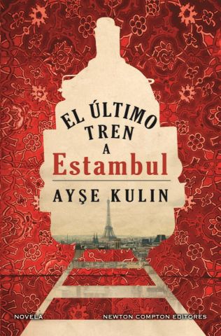 EL ÚLTIMO TREN A ESTAMBUL (NEWTON COMPTON)