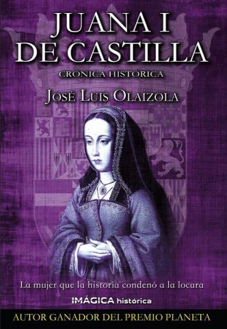 JUANA I DE CASTILLA (IMAGICA EDICIONES)