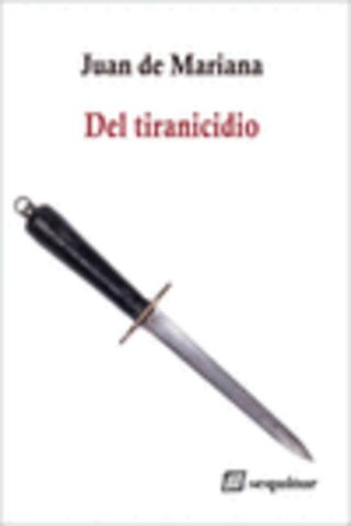 DEL TIRANICIDIO (SEQUITUR)