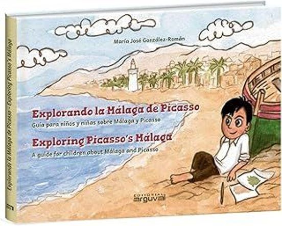 EXPLORANDO LA MÁLAGA DE PICASSO (ARGUVAL)