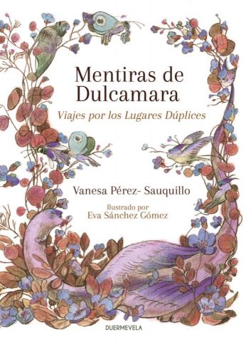 MENTIRAS DE DULCAMARA (DUERMEVELA)