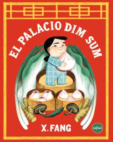 EL PALACIO DIM SUM (TUTIFRUTI)