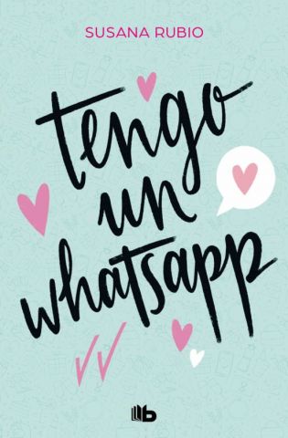 TENGO UN WHATSAPP (B DE BOLSILLO)