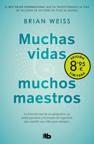 MUCHAS VIDAS, MUCHOS MAESTROS (B DE BOLSILLO)