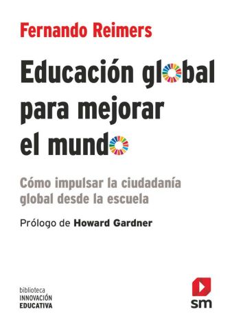 EDUCACIÓN GLOBAL PARA MEJORAR EL MUNDO (SM)