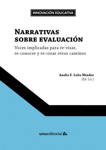 NARRATIVAS SOBRE EVALUACIÓN (UNIV. MÁLAGA)