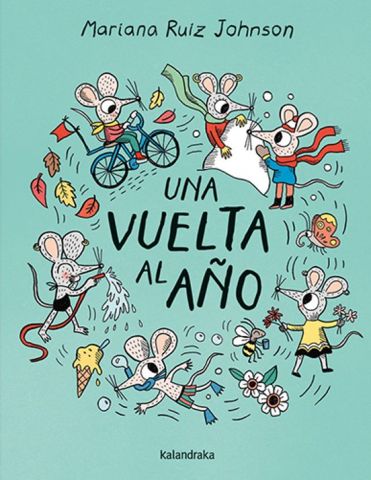 UNA VUELTA AL AÑO (KALANDRAKA)