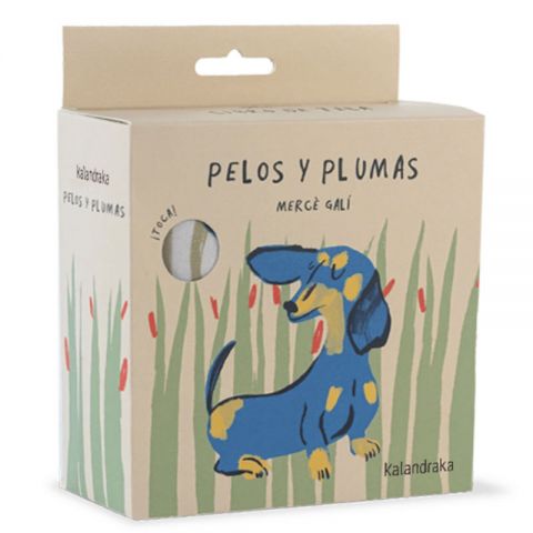 PELOS Y PLUMAS. ¡TOCA! (KALANDRAKA)