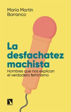 LA DESFACHATEZ FEMINISTA (CATARATA)