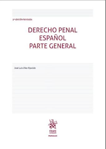 DERECHO PENAL ESPAÑOL. PARTE GENERAL 2020 (TIRANT)