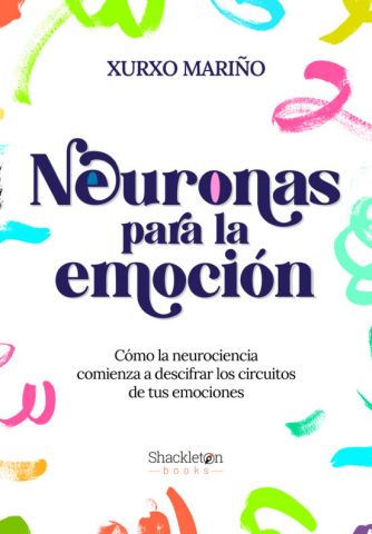 NEURONAS PARA LA EMOCIÓN (SHACKLETON BOOKS)