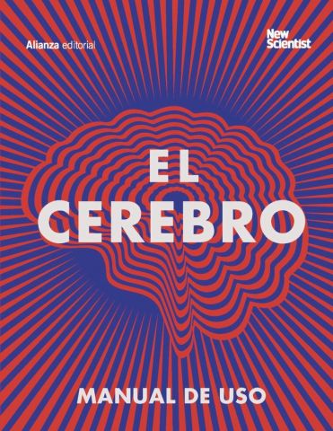 EL CEREBRO. MANUAL DE USO (ALIANZA)