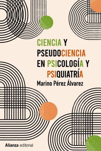 CIENCIA Y PSEUDOCIENCIA EN PSICOLOGÍA Y PSIQUIAT.