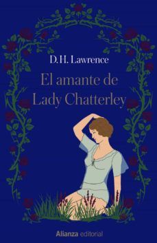 EL AMANTE DE LADY CHATTERLEY (ALIANZA)