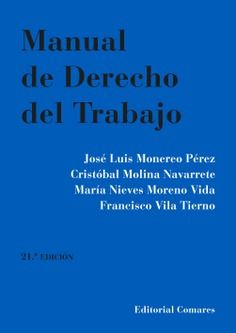 MANUAL DE DERECHO DEL TRABAJO ED. 2023 (COMARES)
