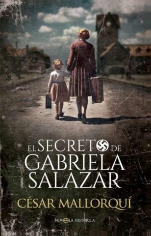 EL SECRETO DE GABRIELA SALAZAR (LA ESFERA DE LOS LIBROS)