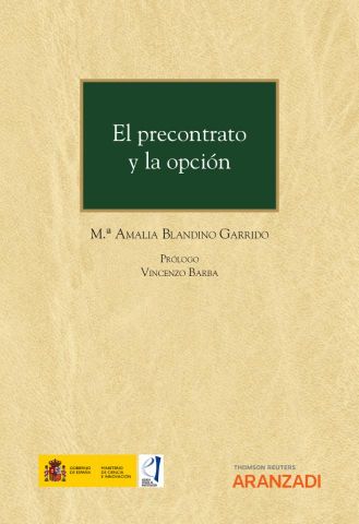 EL PRECONTRATO Y LA OPCIÓN (ARANZADI)