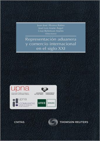 REPRESENTACIÓN ADUANERA Y COMERCIO INT. EN EL SIGLO XXI