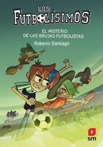 LOS FUTBOLÍSIMOS 19 EL MISTERIO DE LAS BRUJAS FUT.