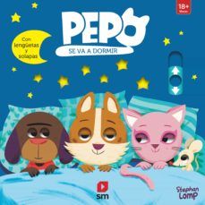 PEPO SE VA A DORMIR (SM)