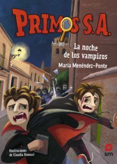 PRIMOS S.A. 8. LA NOCHE DE LOS VAMPIROS (SM)