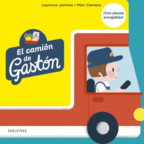 EL CAMIÓN DE GASTÓN (EDELVIVES)