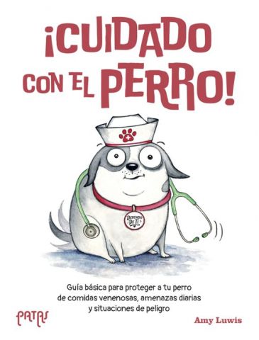 ¡CUIDADO CON EL PERRO! (EDELVIVES)