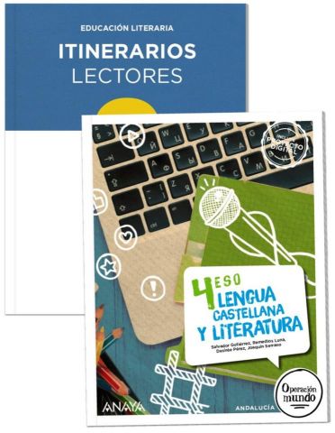 (ANAYA) LENGUA CASTELLANA Y LITERATURA 4º ESO AND 25 O. MUNDO