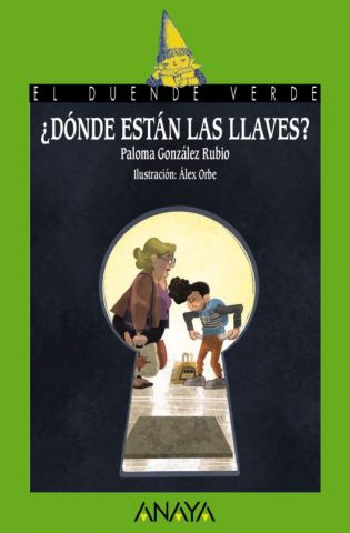 ¿DÓNDE ESTÁN LAS LLAVES? (ANAYA)