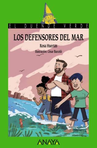 LOS DEFENSORES DEL MAR (ANAYA)