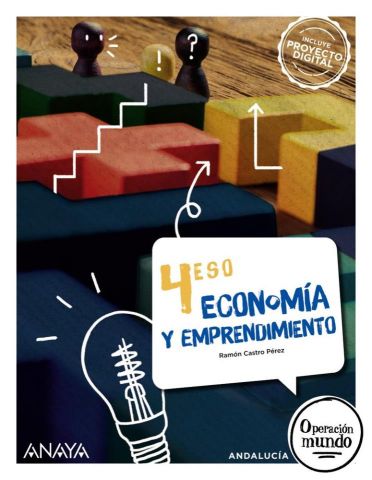 (ANAYA) ECONOMÍA Y EMPRENDIMIENTO 4º ESO AND 25 OPERACIÓN MUNDO