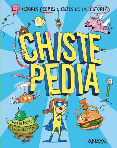 CHISTEPEDIA (ANAYA)