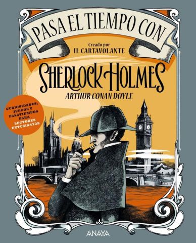 PASA EL TIEMPO CON SHERLOCK HOLMES (ANAYA)