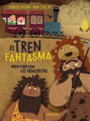 EL TREN FANTASMA 2. AVENTURA CON LOS TROGLODITAS (ANAYA)