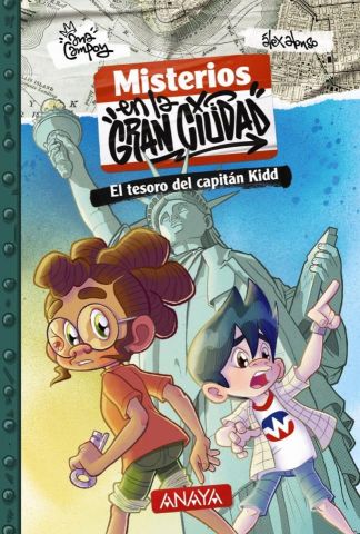 MISTERIOS EN LA GRAN CIUDAD 1. EL TESORO DEL CAPITÁN KIDD (ANAYA)