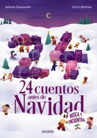 24 CUENTOS ANTES DE NAVIDAD (ANAYA)