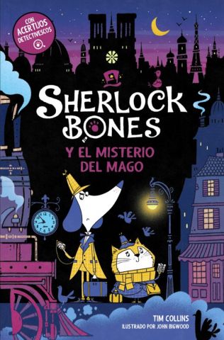 SHERLOCK BONES Y EL MISTERIO DEL MAGO (ANAYA)