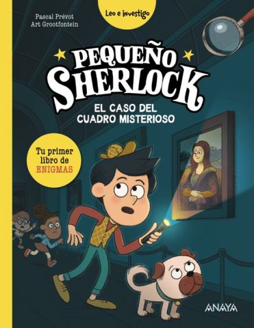 PEQUEÑO SHERLOCK. EL CASO DEL CUADRO MISTERIOSO (ANAYA)