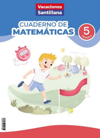 VACACIONES CUADERNO DE MATEMÁTICAS 5º EP (SANTILLANA)
