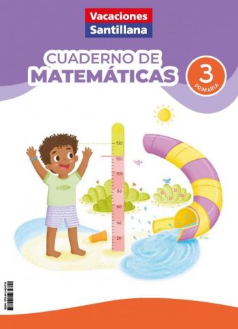 VACACIONES CUADERNO DE MATEMÁTICAS 3º EP (SANTILLANA)