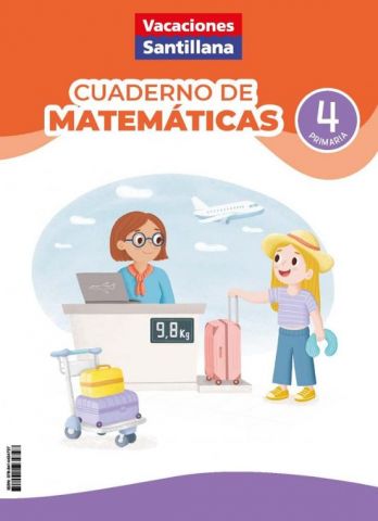 VACACIONES CUADERNO DE MATEMÁTICAS 4º EP (SANTILLANA)