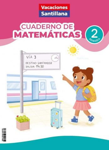 VACACIONES CUADERNO DE MATEMÁTICAS 2º EP (SANTILLANA)