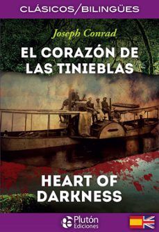 EL CORAZÓN DE LAS TINIEBLAS. HEART OF DARKNESS (PLUTÓN)